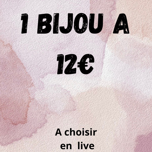 Bijou a 12€